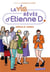 La vie rêvée d'Etienne D.
