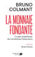 La monnaie fondante : la plus stupéfiante des révolutions financières