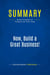 Summary: Now, Build a Great Business! : Review and Analysis of Thompson and Tracy's Book
