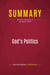 Summary: God's Politics : Review and Analysis of Jim Wallis's Book