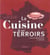 Cuisine de nos terroirs