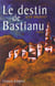 Destin de bastianu