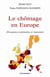 Le chômage en Europe - divergences nationales et régionales