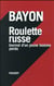 Roulette russe