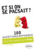100 questions/réponses : et si on se pacsait ? 100 questions/réponses pour tout savoir sur le PACS