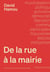 De la rue à la mairie : Sociologie du municipalisme