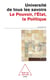 Université de tous les savoirs Tome 9 - le pouvoir, l'Etat, la politique