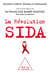 La révolution Sida