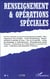 Revue renseignement et opérations spéciales n.4 : renseignement et opérations