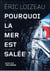 Pourquoi La Mer Est Salee