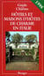 Guide des auberges et hotels de charme en italie 1998
