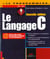 Le programmeur - le langage c