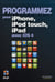 Programmez pour iphone, ipod touch, ipad avec l'ios 4.00