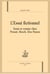 L'essai fictionnel - essai et roman chez Proust, Broch, Dos Passos