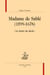 Madame de Sablé 1599-1678