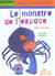 Le monstre de l'espace