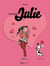 Le journal de julie t.3 - j'oserai jamais !