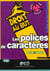 Les polices de caracteres