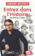 Entrez dans l'Histoire Tome 2 : De Néron à Sissi