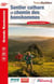 Sentier cathare et chemin des bonshommes - GR 367, GR 367A, GR 107
