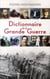 Dictionnaire de la grande guerre