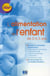 L'alimentation de l'enfant de 0 à 3 ans