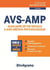 Avs-amp - auxiliaire de vie sociale et aide médico-psychologique (3e édition)