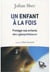 Un enfant a la fois