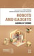 Robots and gadgets : Aging at home
