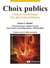 Choix publics - analyse économique des décisions publiques
