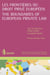 Les frontières du droit privé européen / the boundaries of european private law