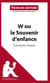Fiche de lecture : w ou le Souvenir d'enfance, de Georges Perec - analyse complète de l'oeuvre et résumé
