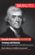 Thomas Jefferson et la Déclaration d'indépendance : entre idéaux et réalités du pouvoir