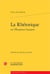 La rhétorique ou l'éloquence française