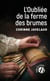L'Oubliée de la ferme des brumes