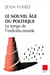 Le nouvel âge du politique