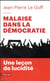 Malaise dans la démocratie - une leçon de lucidité