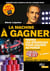 La machine à gagner (3e édition)