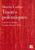 Traités polémiques