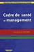 Cadre de santé et management