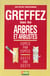 Greffez tous les arbres et arbustes