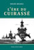 L'ère du cuirassé