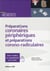 Les préparations coronaires périphériques et préparations coronoradiculaires