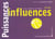 Puissances et influences