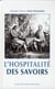 L' Hospitalité des savoirs : Mélanges offerts à Alain Montandon