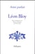 Ainsi parlait : Léon Bloy