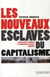 Les nouveaux esclaves du capitalisme - agriculture intensive et regression sociale : l'enquête