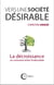 Vers une société désirable - la décroissance ou comment éviter l'inéluctable