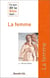 Ce que dit la Bible sur... : la femme