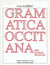 Gramatica occitana segon los parlars lengadocians